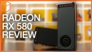 Radeon RX 580 Graphics Card Review: Polaris Returns