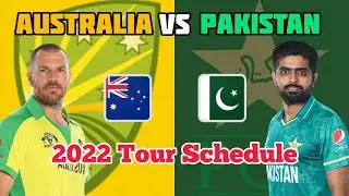 Australia set to Tour Pakistan 2022 Schedule | Pakistan vs Australia 2022 Schedule