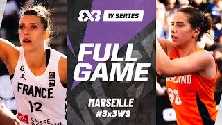 France 🇫🇷 vs Netherlands 🇳🇱 | Full Game | FIBA 3x3 Women's Series Marseille Stop 2024