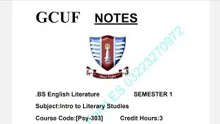 Introduction to Literary Studies |Eng-303| ~ BS English Semester 1~ GCUF #notes 