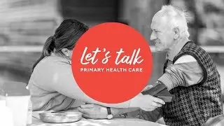 Let's Talk Primary Health Care Ep 3: Population health management in primary health care