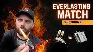 Everlasting Match Showdown! Aikenr Matchstick vs. Scoutdoors Permanent Match #SthReviews
