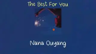 [THAISUB] The Best For You - Nana Ouyang