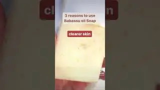 Babassu Soap is Amazing 🤌🏽