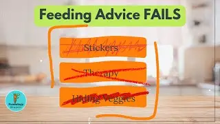 4 Reasons Most Feeding Approaches Fail (and What to Do Instead)