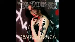 Tus tatuajes - Original de Perro Callejero