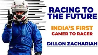 FROM GAMER TO PROFESSIONAL RACER | INSPIRING TRUE STORY | YOUNG ACHIEVER | DILLON ZACHARIAH