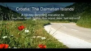 Croatia: The Dalmatian Islands​