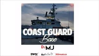 Dj Mj - Coast Guard Base (Produce By. Bryce Beatz) 2018 Bouyon