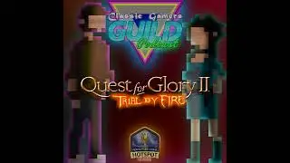 Quest For Glory II: Trial By Fire - Review