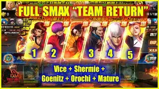 ღ KOF98UMOL ✪ ВОЗВРАЩЕНИЕ ПОЛНОЙ КОМАНДЫ SMAX &ndash; VICE + SHERMIE + GOENITZ + OROCHI + MATURE 💥