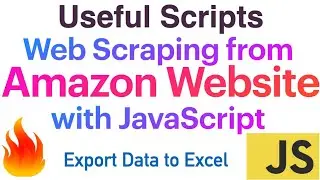 Master Web Scraping with JavaScript and Puppeteer | Scrape from  Amazon to Excel Sheet