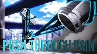 PUSH THROUGH PAIN - My Hero Academia Motivational Video [AMV] - Powerful Anime Motivational Video
