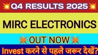 Mirc Electronics Q4 Results 2025 🔴Mirc Electronics Results 🔴Mirc Electronics Latest News 🔴Mircelectr
