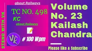 Volume 23| Shorthand dictation| Kailash Chandra #stenowithvk #shorthanddictation #kailashchandra ✍️