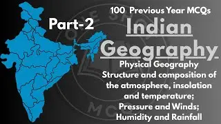 100 Geography MCQs on Physical Geography PART-4 Structure ONE SHOT MCQ LTR RHT SSB OSSTET OTET BED