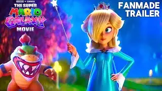 The Super Mario Galaxy Movie (2026) | &lsquo;Bowser Jr vs Rosalina&rsquo; Fan Trailer