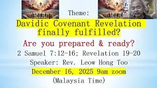 Rev. Leow Hong Too   Davidic Covenant Revelation Part 2