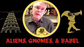 ALIENS, GNOMES, & BABEL | Gary Wayne | The Genesis 6 Conspiracy | Clips