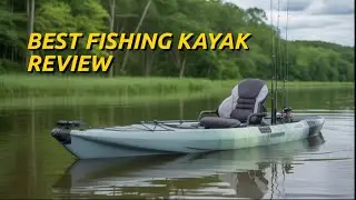 Best Fishing Kayak Review