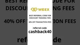 Save 40% on WEEX Futures Trading Fees | WEEX Sign Up Bonus With Referral Code cashback40