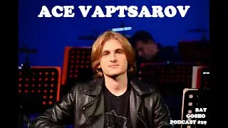 Bat Gosho Podcast Ep.29 - Ace Vaptsarov