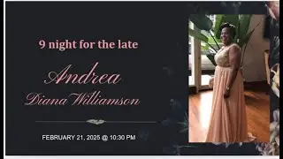 9 NIGHT FOR ANDREA DIANA WILLIAMSON