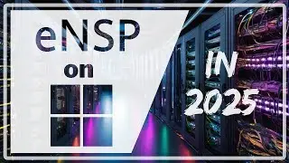Installing eNSP on Windows 11 2025
