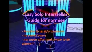 Base Defence Simple Interstellar Mode Solo strategy | Roblox