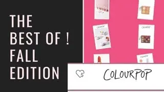 The best of Colour Pop!  Fall edition( spoonieapproved?)