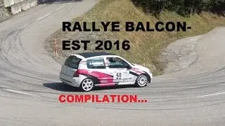 RALLYE Balcon-est 2016 compilation (vid&eacute;o compl&egrave;te)