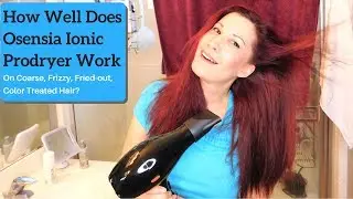 BEST BLOW DRYER FOR THICK COARSE FRIZZY HAIR? I Osensia Ultra-Light Dryer Demo & Review