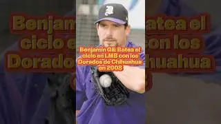Benjam&iacute;n Gil bate&oacute; el ciclo ante Monterrey en 2008 ⚾🔥 #beisbolmexicano #beisbol