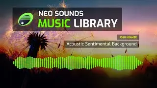 Josh Kramer - Acoustic Sentimental Background (royalty free music)