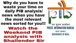 PIB Analysis | PIB news for UPSC | PIB current affairs | Daily PIB Analysis | PIB news | PIB India
