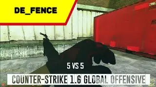 Counter-strike 1.6 Global Offensive, Map: De Fence as CT-Team