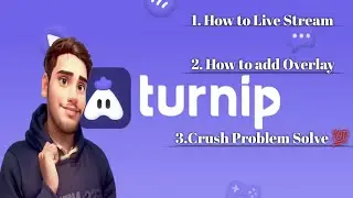 How Live Stream || How Add Overlay || Crush Problem Solve || #turnip #livestream #howto #learn #make