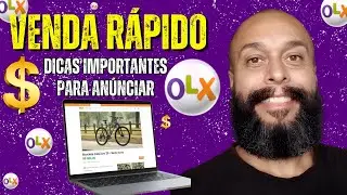 O SEGREDO PARA VENDER R&Aacute;PIDO na OLX! 💰 DICAS PARA  ANUNCIAR CERTO, DESAPEGAR E LUCRAR🚴&zwj;♀️
