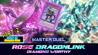 MASTER DUEL | Dragon Link - Rose Engine with Borreload Furious Dragon !