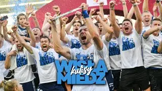 FINAŁ: Wisła Płock - Miedź Legnica | KULISY 24/25