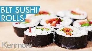 Как приготовить суши-роллы с беконом и соусом BLT: детские рецепты от Kenmore