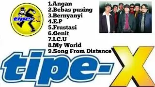 TIPE X - SKA PHOBIA (FULL ALBUM 9 Lagu ) Mp3