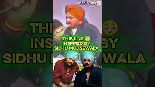 this line inspired by Sidhu moose wala analysed by many peoples 🥹 #shorts