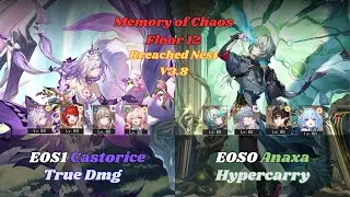 Memory of Chaos Floor 12 v3.8 | Castorice & Anaxa | Honkai StarRail