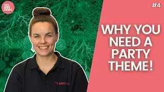 How To Choose Your Party Theme | THE PARTYOLOGY EXPERIENCE: EPISODE 4