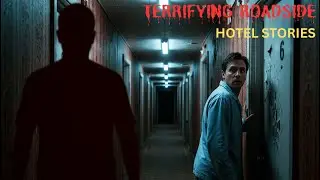 3 Terrifying TRUE Roadside Motels Stories