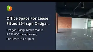 Office Space For Lease Fitted 264 sqm Ortigas Pasig City
