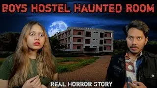 boys hostel hunted Room #story