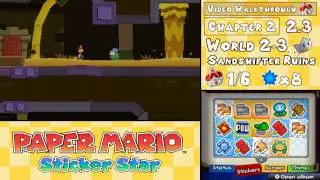 Paper Mario: Sticker Star Walkthrough 2.3 (World 2-3) Sandshifter Ruins