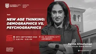 ACity Leadership Seminar Series: Fatima Alimohamed - Highlights